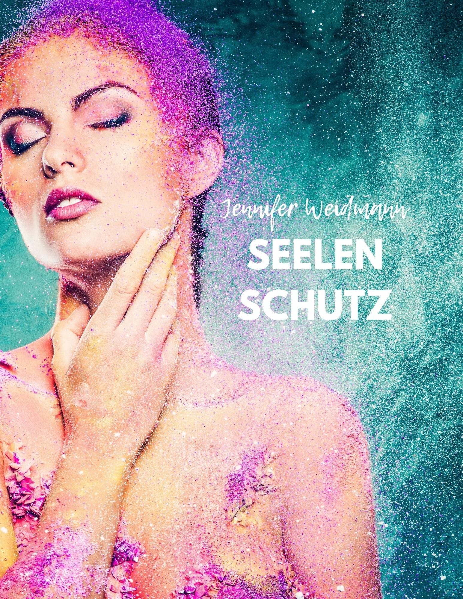Buch Seelen Schutz by Jennifer Weidmann